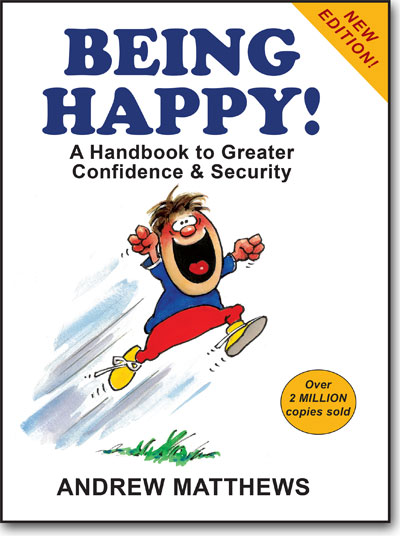 Being Happy! by Andrew Matthews book cover