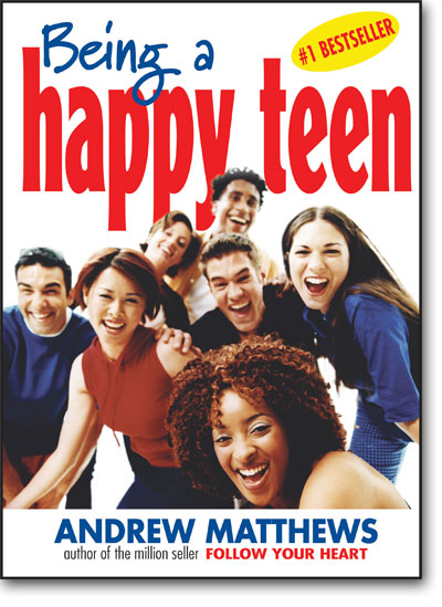 Being a Happy Teen by Andrew Matthews book cover